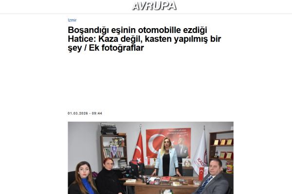 avrupa gazete bosandigi esinin otomobille ezdigi hatice kaza degil kasten yapilmis bir sey ek fotograflar