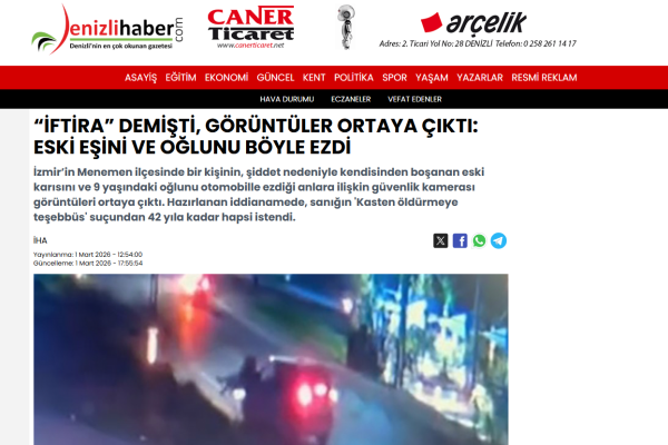 denizli haber iftira demisti goruntuler ortaya cikti eski esini ve oglunu boyle ezdi